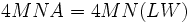 4MNA = 4MN(LW)\,