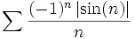 \sum \frac{(-1)^n \left | \sin(n) \right |}{n}