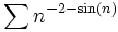 \sum n^{-2-\sin(n)}