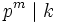 p^m\mid k