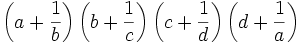 \left(a+\frac{1}{b}\right)\left(b+\frac{1}{c}\right)\left(c+\frac{1}{d}\right)\left(d+\frac{1}{a}\right)